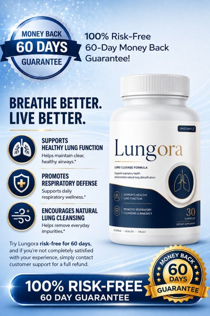Lungora respiratory support supplement bottle with a 60-day money-back guarantee badge and promotional information about healthy lung function.